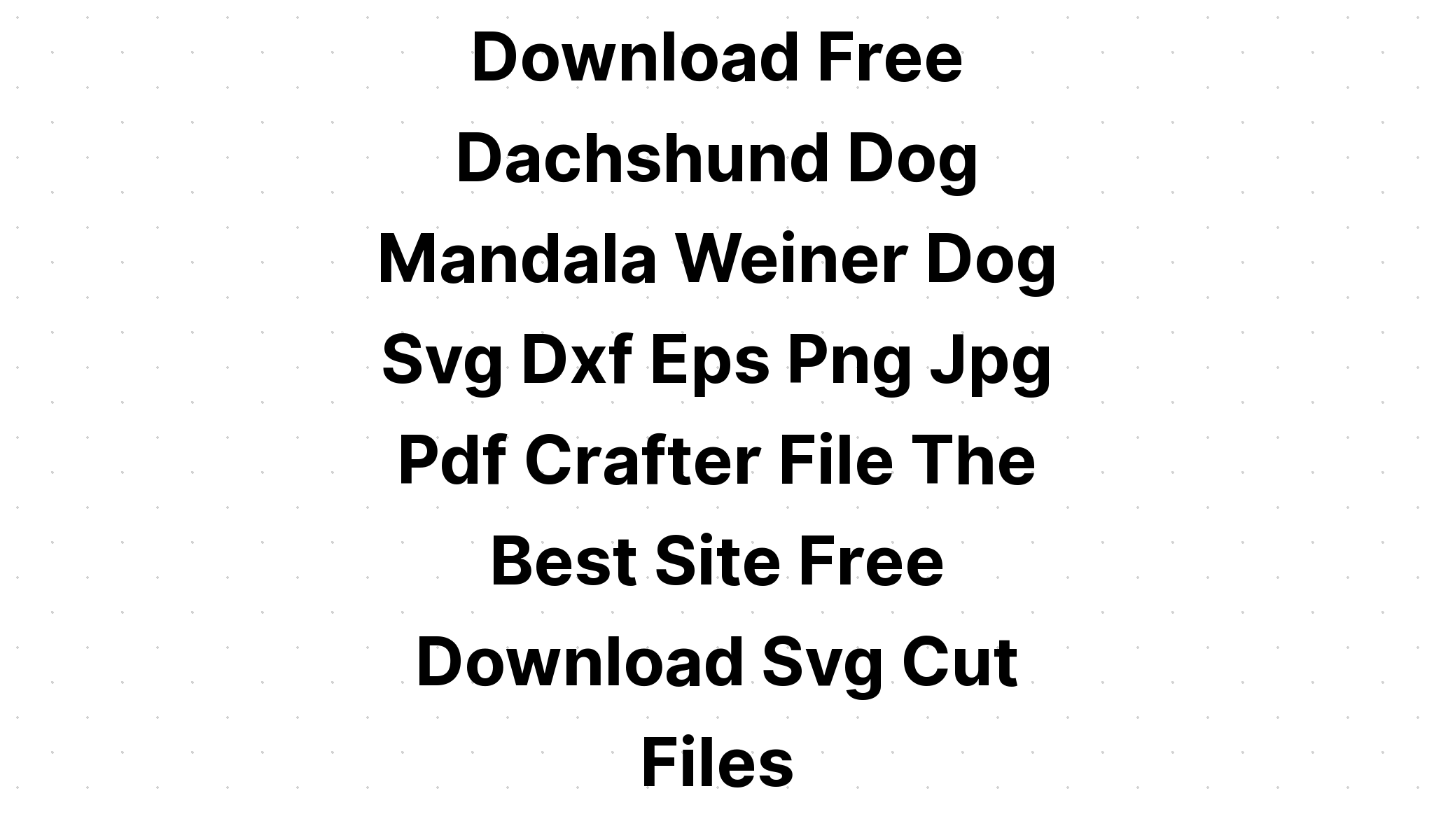 Download Dachshund Dog Zentangle Mandala SVG File